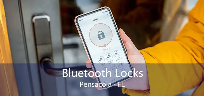 Bluetooth Locks Pensacola - FL