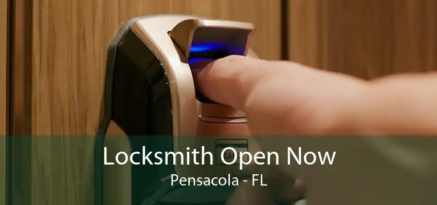 Locksmith Open Now Pensacola - FL